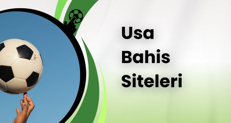 Usa Bahis Siteleri